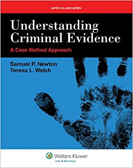 Understanding Criminal Evidence (Aspen College)