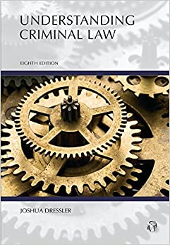 Understanding Criminal Law, Eighth Edition
