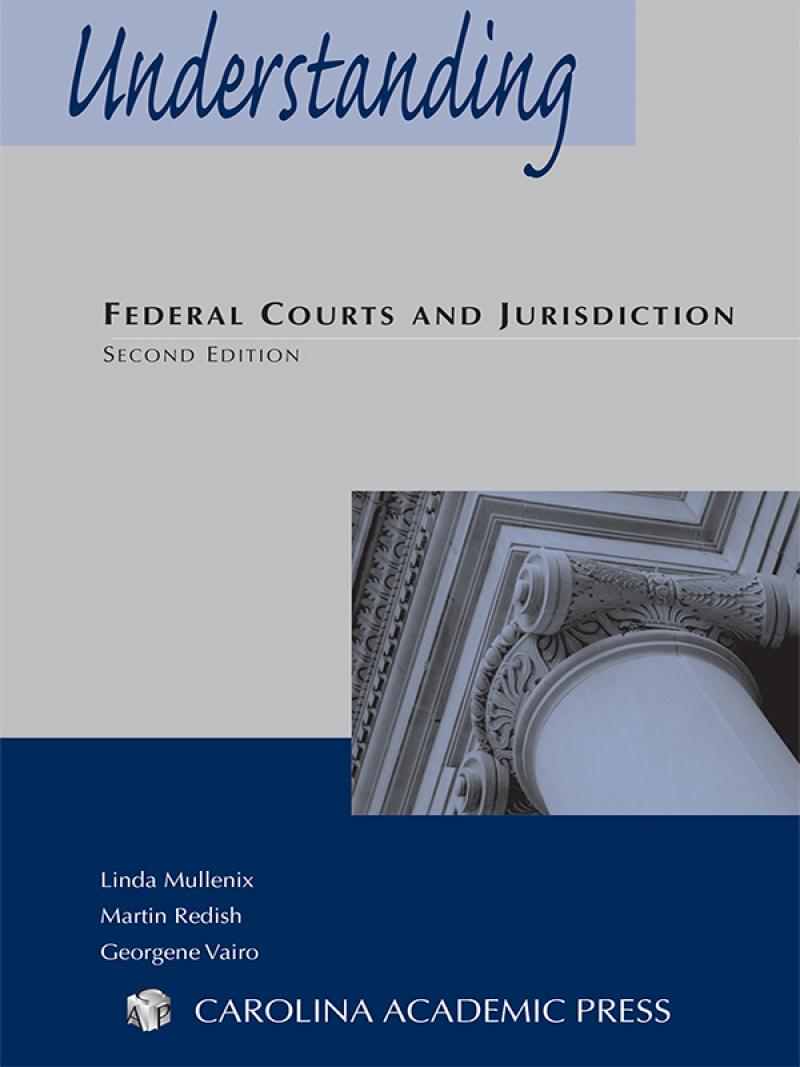 Understanding Federal Courts and Jurisdiction