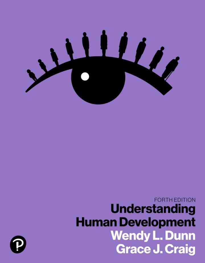 Understanding Human Development, 4th Edition