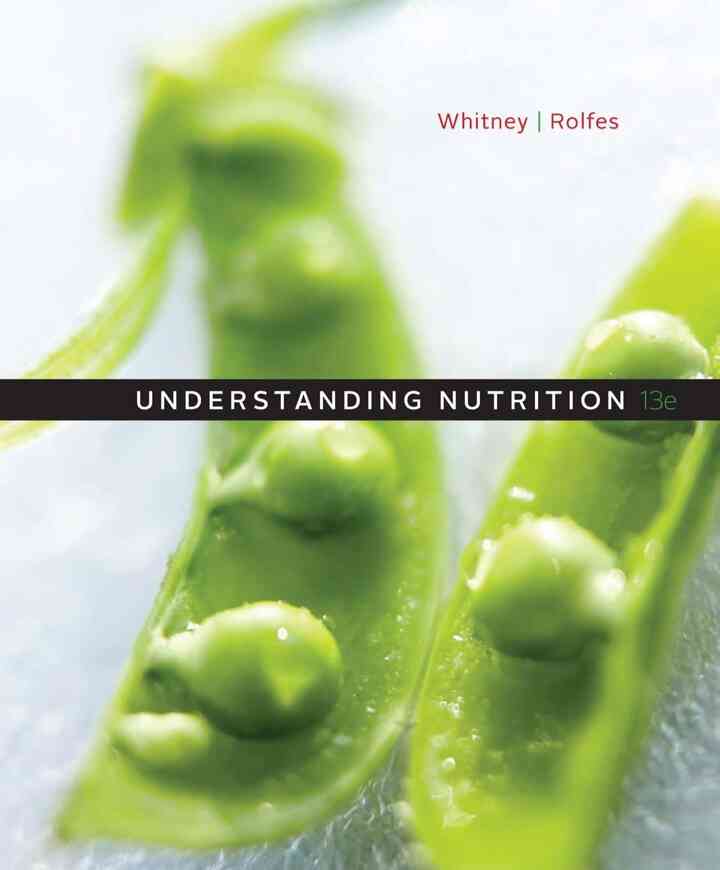 Understanding Nutrition 13th Edition