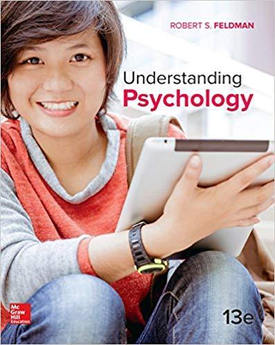 Understanding Psychology 13th Edition by Robert S Feldman