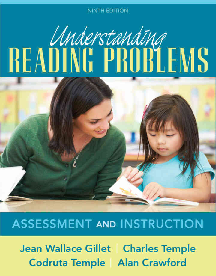 Understanding Reading Problems: Assessment and Instruction, 9th Edition