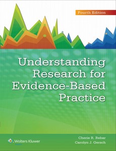 Understanding Research for Evidence-Based Practice 4th by Cherie R. Rebar
