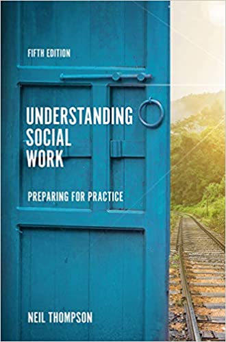 Understanding Social Work: Preparing for Practice