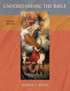 Understanding The Bible 8th Edition by Harris, Stephen