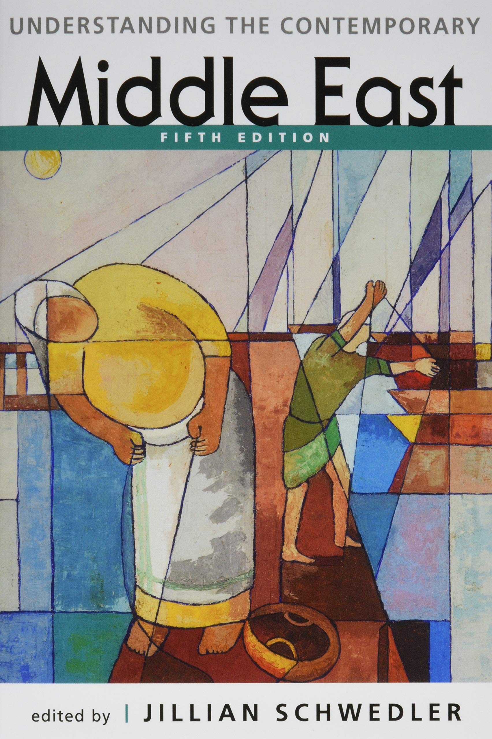 Understanding the Contemporary Middle East, 5th Edition