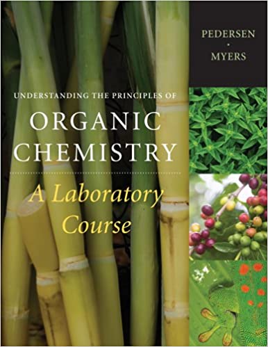 Understanding the Principles of Organic Chemistry: A Laboratory Course, Reprint (Available Titles CengageNOW)