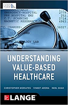 Understanding Value Based Healthcare