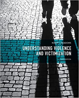 Understanding Violence and Victimization