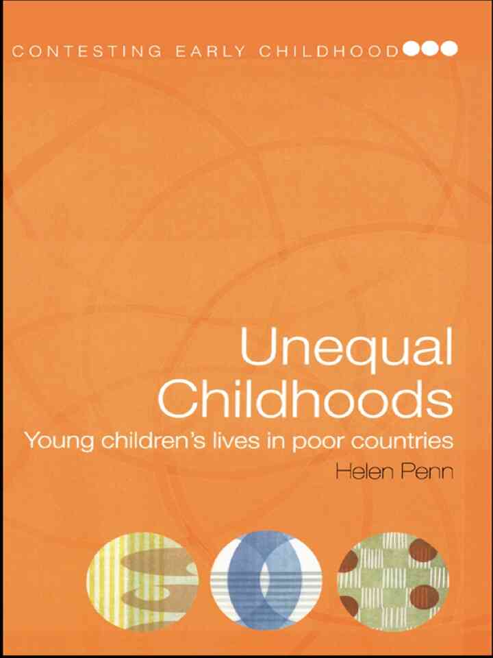 Unequal Childhoods: Young Children's Lives in Poor Countries