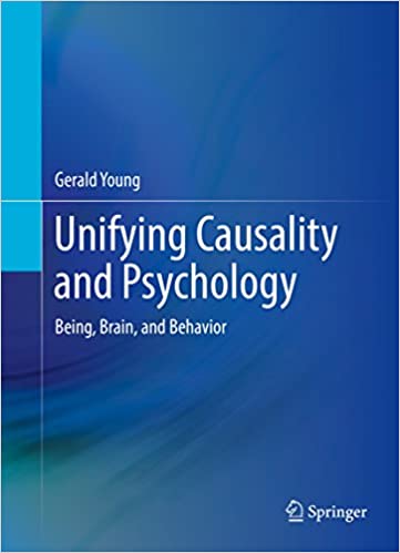 Unifying Causality and Psychology: Being, Brain, and Behavior ?