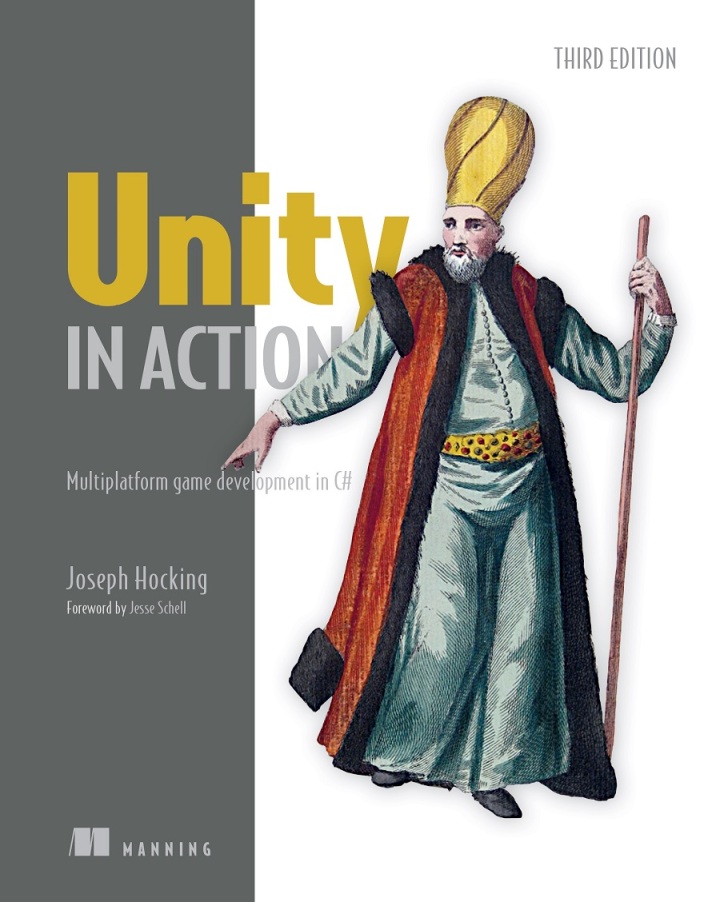Unity in Action: Multiplatform game development in C#