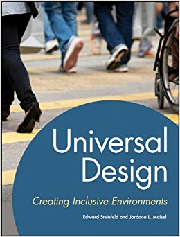 Universal Design: Creating Inclusive Environments