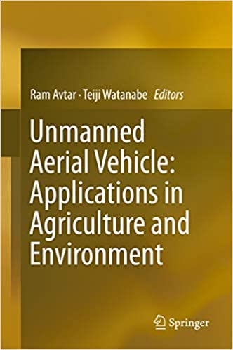 Unmanned Aerial Vehicle: Applications in Agriculture and Environment