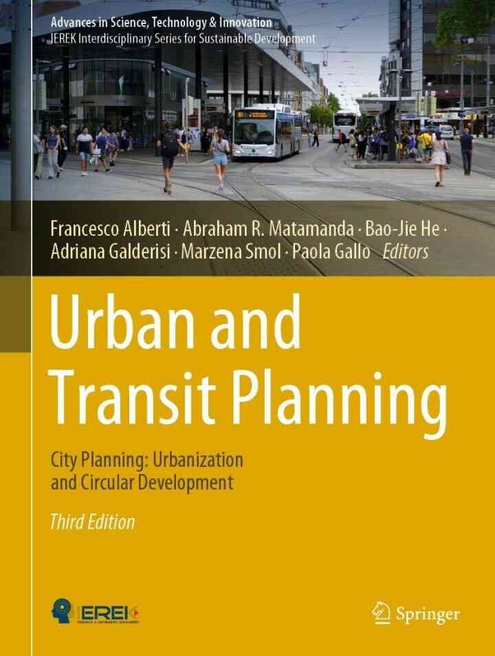 Urban and Transit Planning: City Planning: Urbanization and Circular Development, 3rd Edition