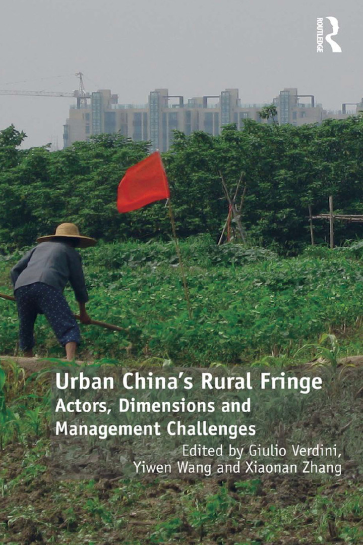 Urban China's Rural Fringe: Actors Dimensions and Management Challenges