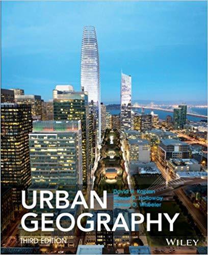 Urban Geography 3rd Edition by Dave H. Kaplan