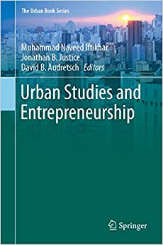 Urban Studies and Entrepreneurship (The Urban Book Series)