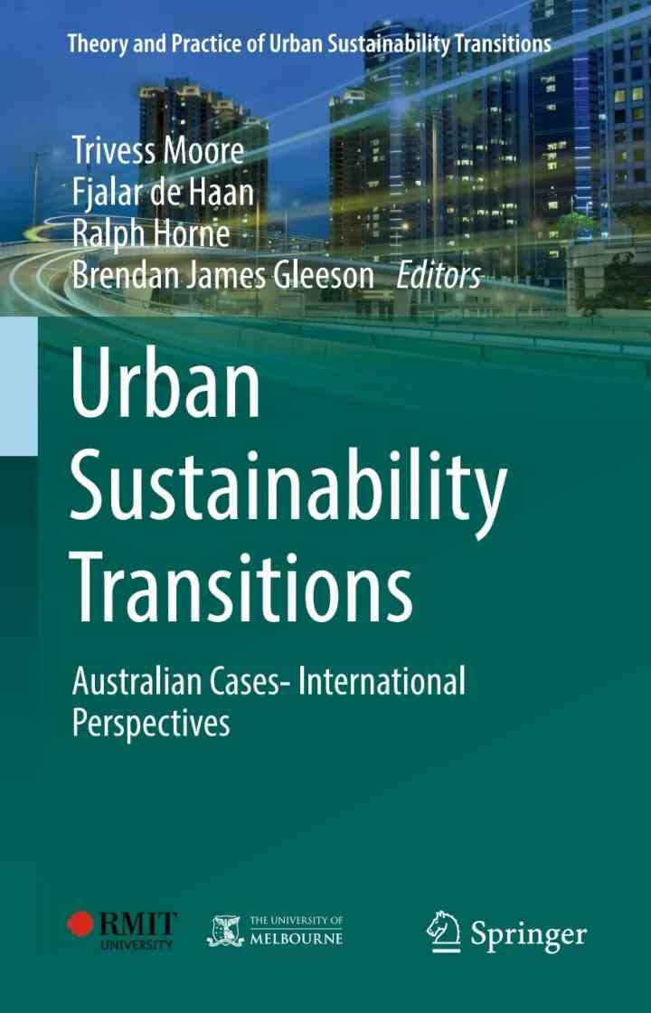 Urban Sustainability Transitions: Australian Cases- International Perspectives