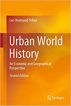 Urban World History: An Economic and Geographical Perspective