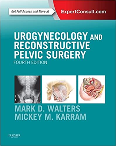 Urogynecology and Reconstructive Pelvic Surgery
