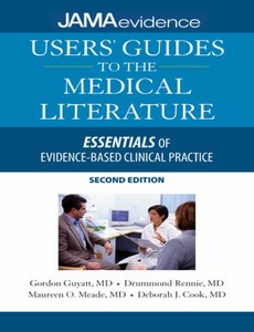 Users? Guides to the Medical Literature 2nd Edition by Gordon Guyatt