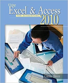 Using Excel & Access for Accounting 2010
