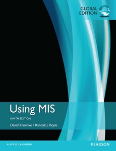 Using MIS Global Edition 9th by David M. Kroenke