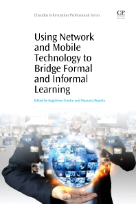 Using Network and Mobile Technology to Bridge formal and Informal Learning