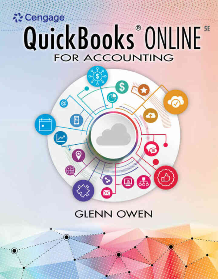 Using QuickBooks for Online for Accounting, 5th Edition