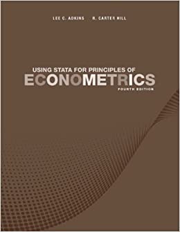 Using Stata for Principles of Econometrics, 4th Edition