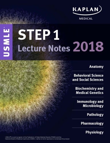 USMLE Step 1 Lecture Notes 2018: 7-Book Set (Kaplan Test Prep) 1st Edition