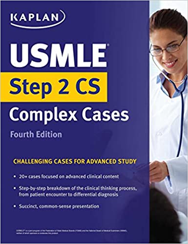 USMLE Step 2 CS Complex Cases: Challenging Cases for Advanced Study (USMLE Prep)