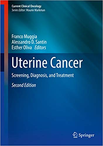Uterine Cancer: Screening, Diagnosis, and Treatment (2nd Edition) ?