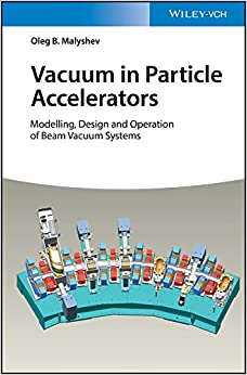 Vacuum in Particle Accelerators: Modelling, Design and Operation of Beam Vacuum Systems