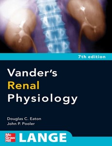 Vander?s Renal Physiology 7th Edition by Douglas C. Eaton