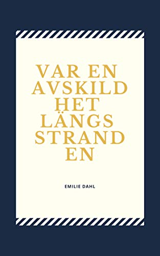 Var en avskildhet l?�ngs stranden (Swedish Edition)