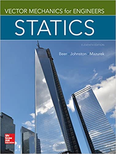 Vector Mechanics for Engineers: Statics, 11th Edition