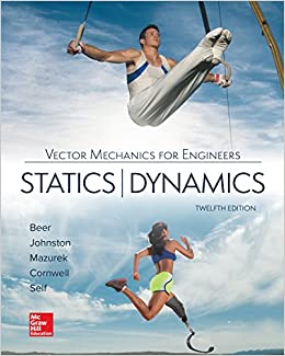 Vector Mechanics for Engineers: Statics and Dynamics