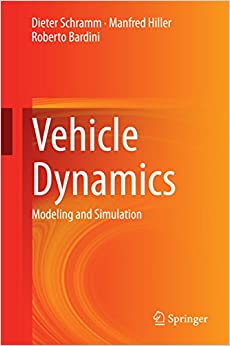 Vehicle Dynamics: Modeling and Simulation