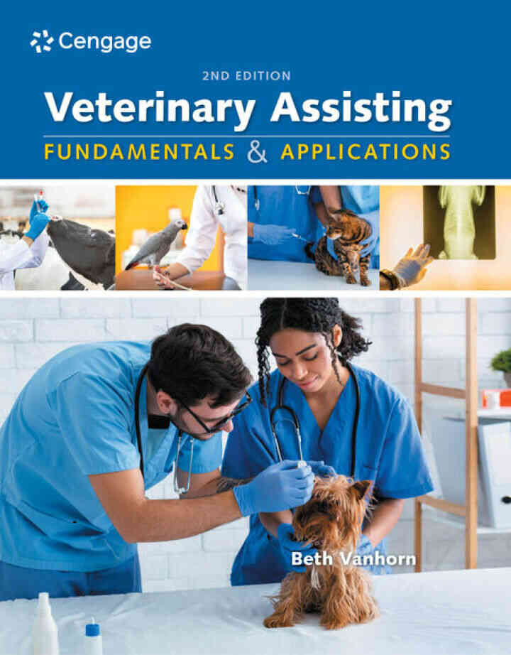 Veterinary Assisting Fundamentals and Applications 2nd Edition