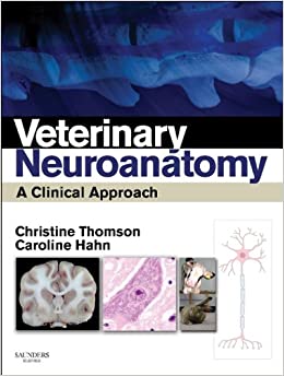 Veterinary Neuroanatomy: A Clinical Approach
