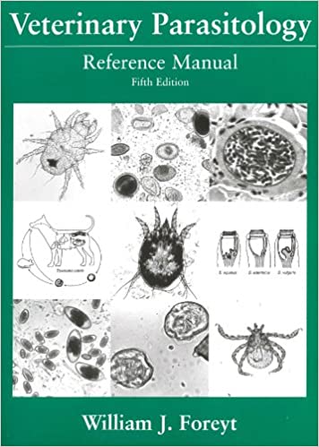Veterinary Parasitology: Reference Manual