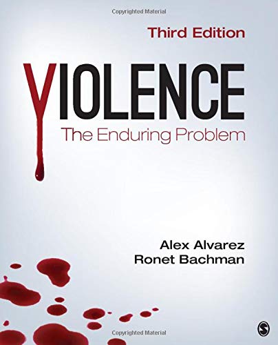 Violence: The Enduring Problem (3rd Edition)
