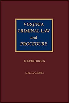 Virginia Criminal Law and Procedure