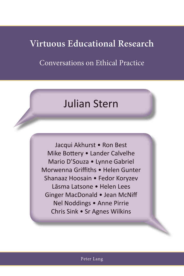 Virtuous Educational Research: Conversations on Ethical Practice