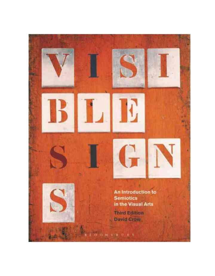Visible Signs Sensitive Ma: 1st Edition An Introduction to Semiotics in the Visual Arts