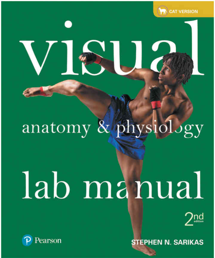 Visual Anatomy & Physiology Lab Manual, Cat Version, 2nd Edition