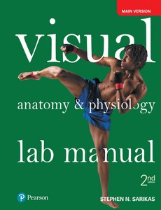 Visual Anatomy & Physiology Lab Manual, Main Version 2nd Edition by Stephen N. Sarikas
